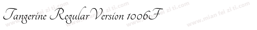 Tangerine RegularVersion 1006Font字体转换